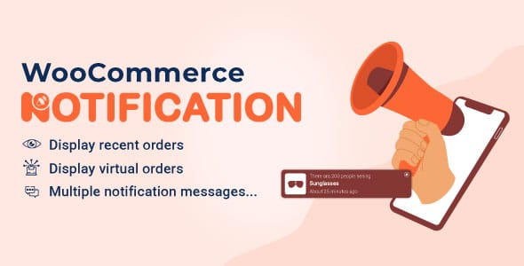 WooCommerce Notification v1.6.0订单通知插件 促进您的销售 跨境电商市场独立站应用