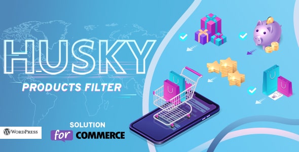 HUSKY v3.3.6.4 - 适用于 WooCommerce 的产品过滤器专业版 HUSKY – Products Filter Professional for WooCommerce跨境电商市场独立站产品自定义分类筛选工具