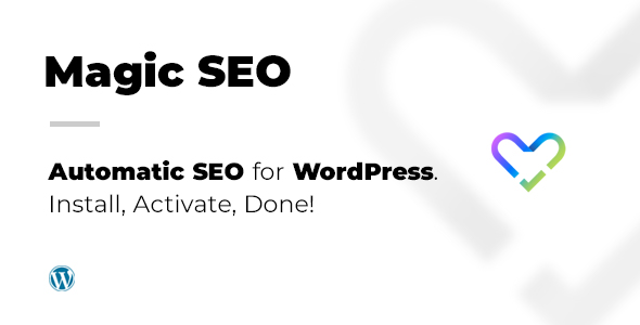Magic SEO v5.9 WordPress 自动化SEO优化插件 搜索引擎优化获取更多流量